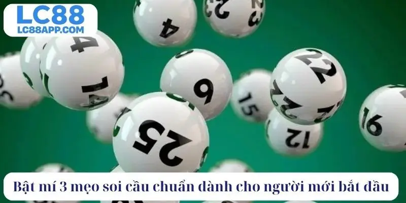 Bật mí 3 mẹo soi cầu chuẩn dành cho người mới bắt đầu